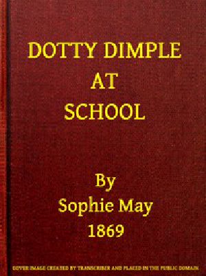 [Gutenberg 48951] • Dotty Dimple at School